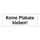 Keine Plakate kleben!