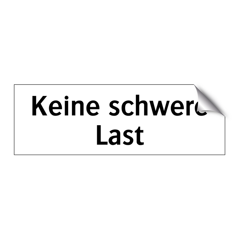 Keine schwere Last