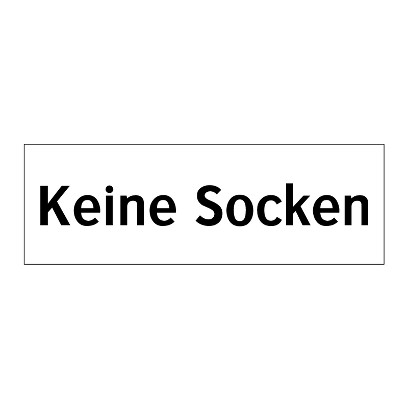 Keine Socken