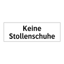 Keine Stollenschuhe