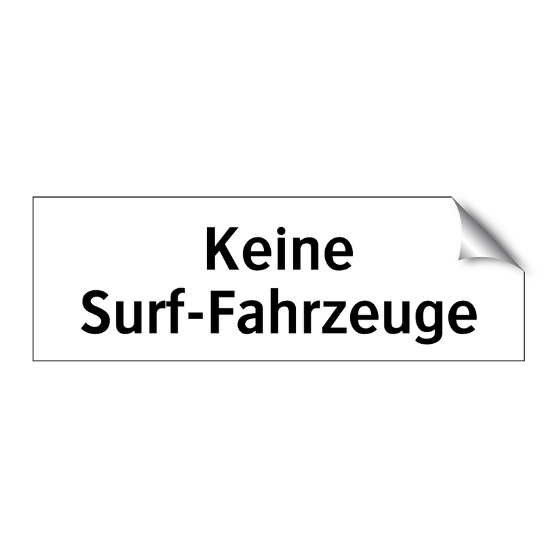 Keine Surf-Fahrzeuge