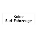 Keine Surf-Fahrzeuge