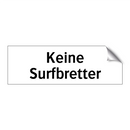 Keine Surfbretter