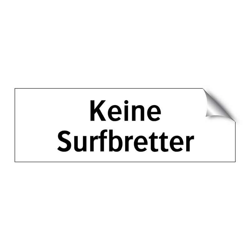 Keine Surfbretter