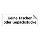 Keine Taschen oder Gepäckstücke