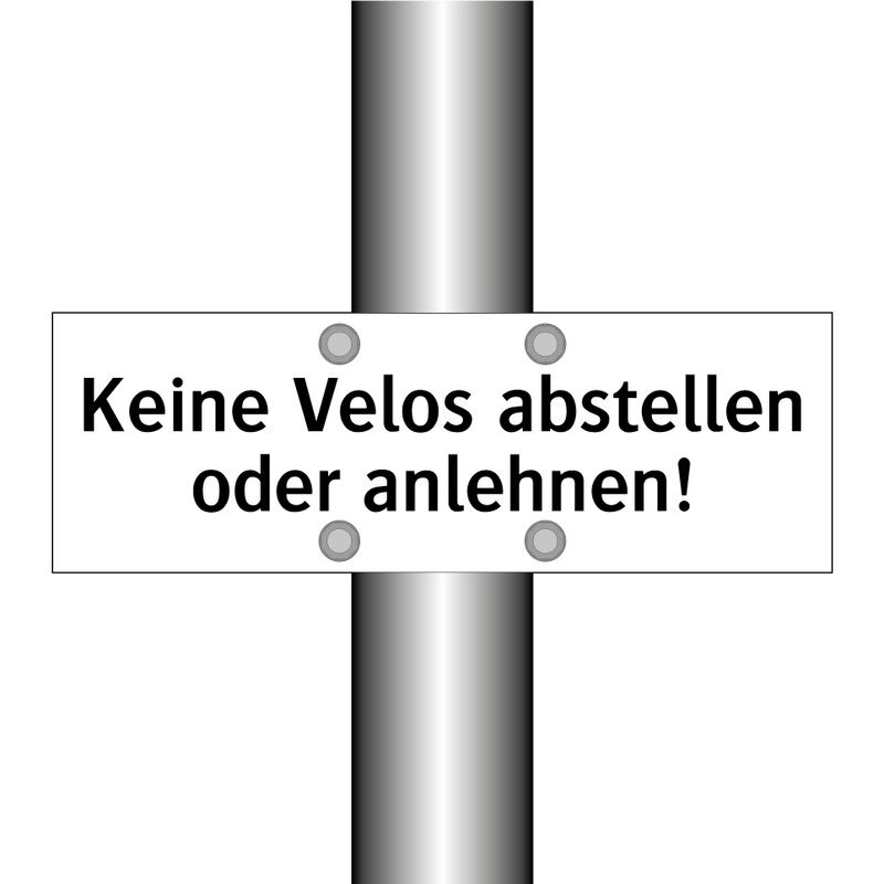 Keine Velos abstellen oder anlehnen!