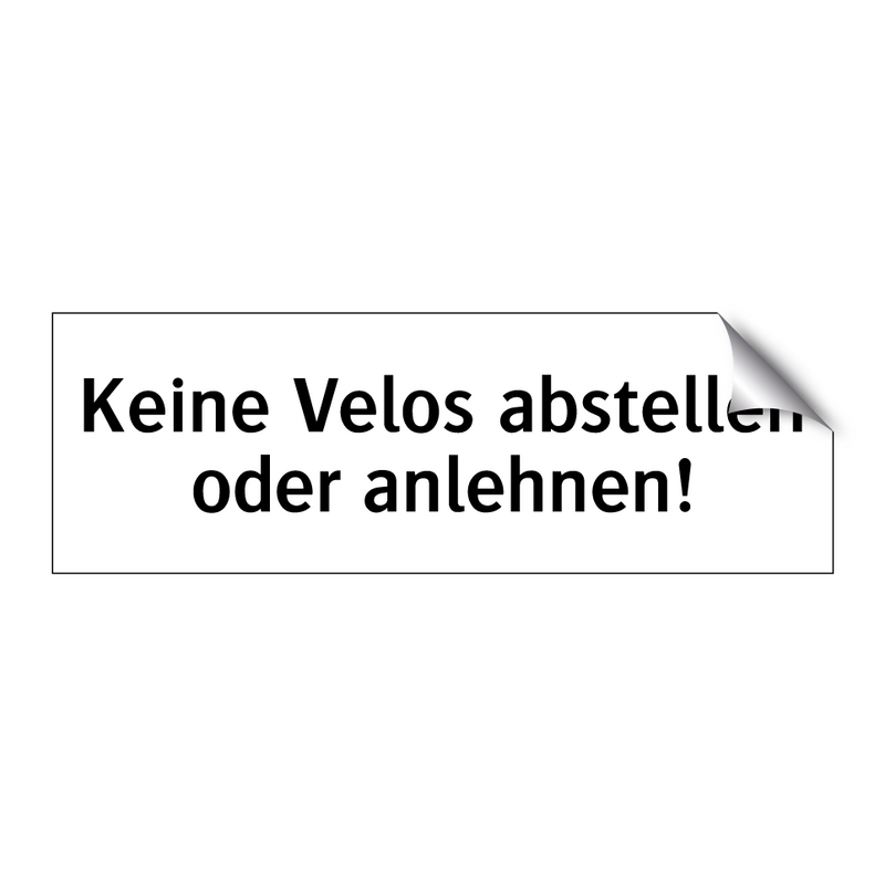 Keine Velos abstellen oder anlehnen!