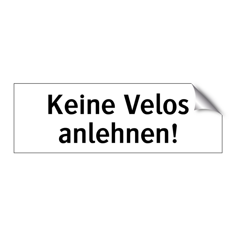 Keine Velos anlehnen!