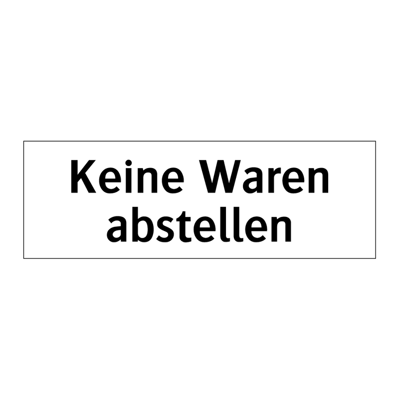 Keine Waren abstellen