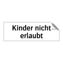Kinder nicht erlaubt