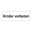 Kinder verboten