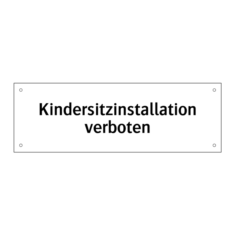 Kindersitzinstallation verboten