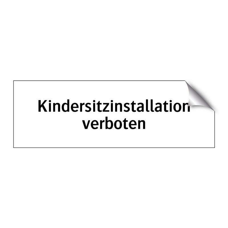 Kindersitzinstallation verboten