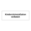 Kindersitzinstallation verboten