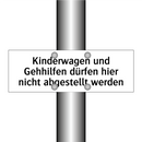 Kinderwagen und Gehhilfen dürfen hier nicht abgestellt werden