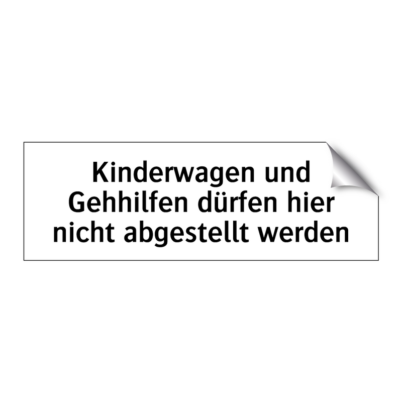 Kinderwagen und Gehhilfen dürfen hier nicht abgestellt werden