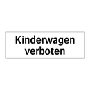 Kinderwagen verboten