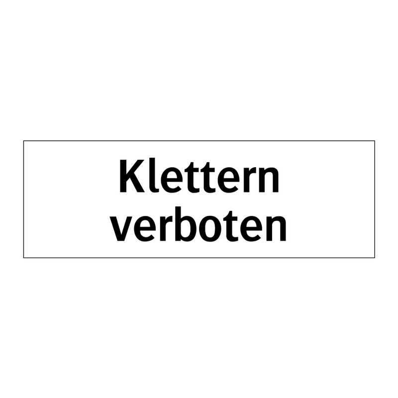 Klettern verboten