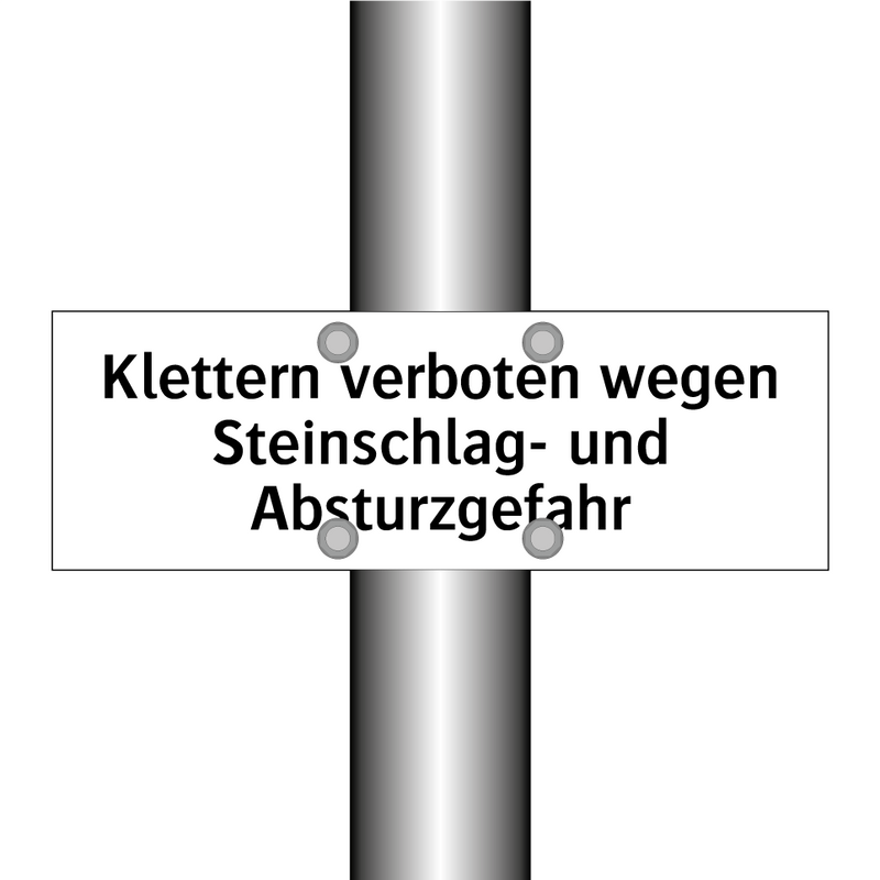 Klettern verboten wegen Steinschlag- und Absturzgefahr
