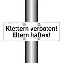 Klettern verboten! Eltern haften!