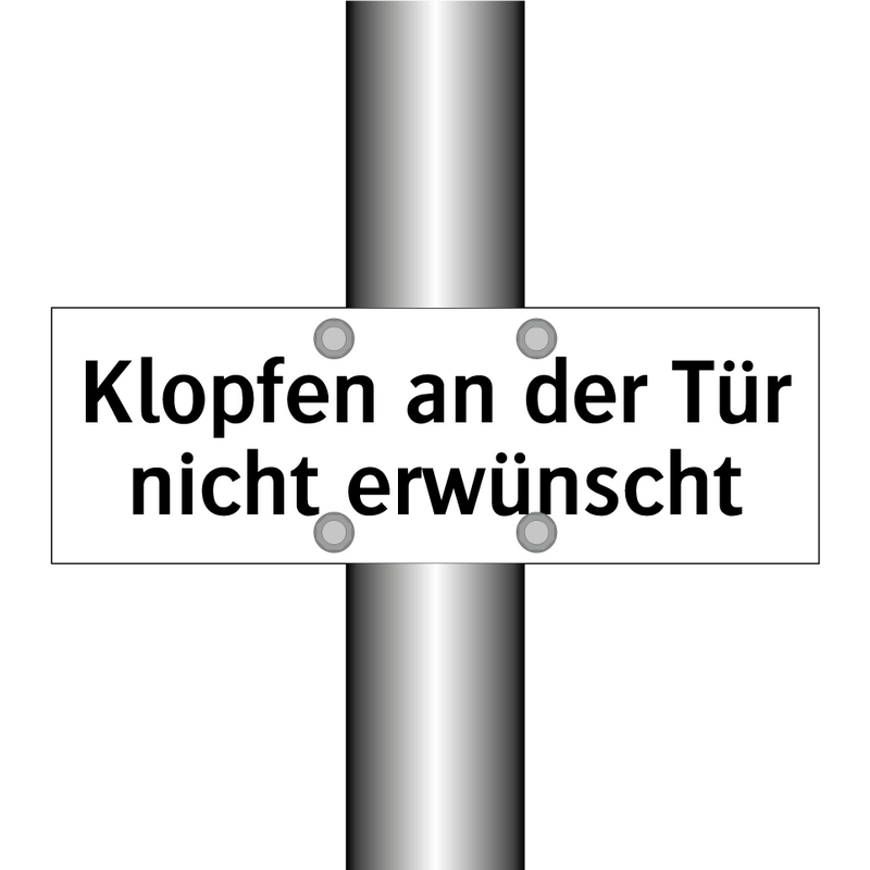 Klopfen an der Tür nicht erwünscht