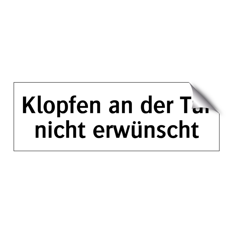 Klopfen an der Tür nicht erwünscht