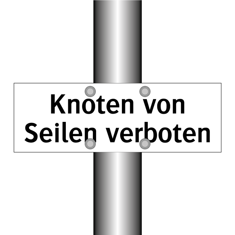 Knoten von Seilen verboten