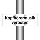 Kopfhörermusik verboten
