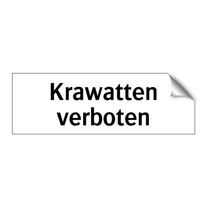 Krawatten verboten
