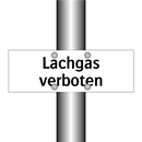 Lachgas verboten