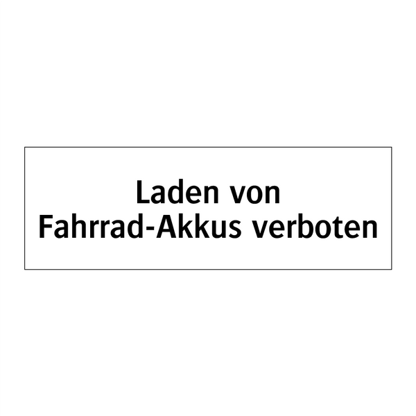 Laden von Fahrrad-Akkus verboten