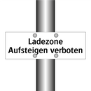 Ladezone Aufsteigen verboten