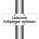Ladezone Fußgänger verboten