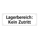 Lagerbereich: Kein Zutritt