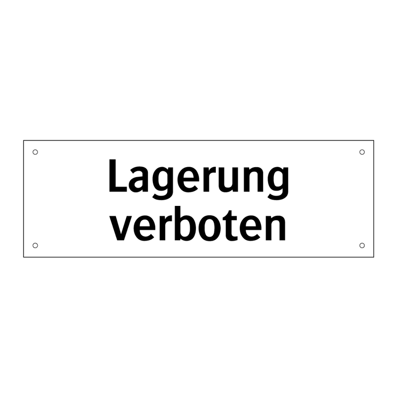 Lagerung verboten