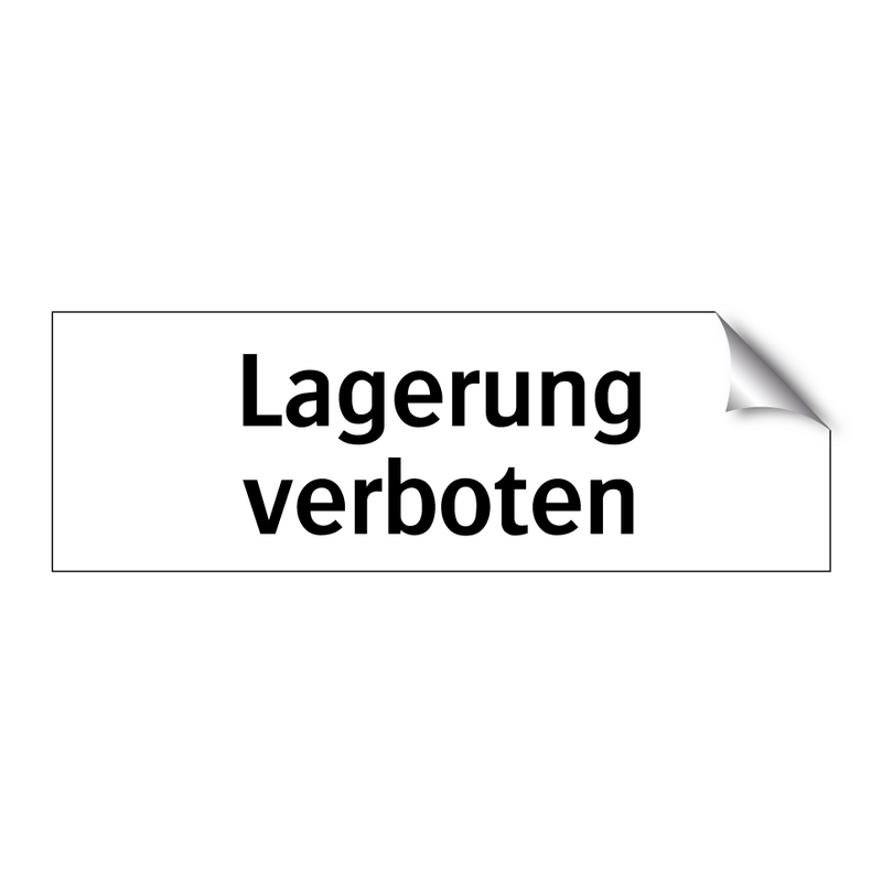 Lagerung verboten