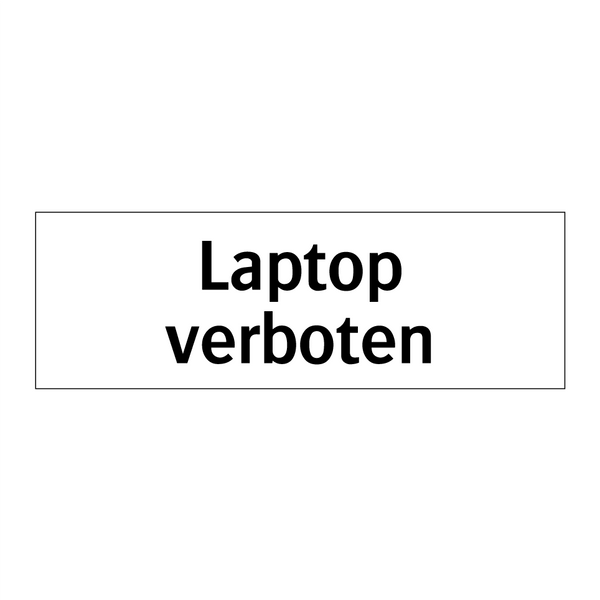 Laptop verboten