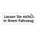 Lassen Sie nichts in Ihrem Fahrzeug