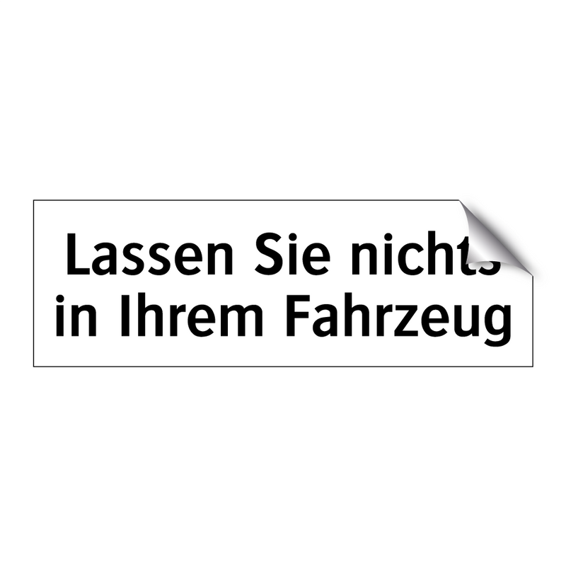 Lassen Sie nichts in Ihrem Fahrzeug