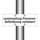 Lastenaufzug Personen- beförderung verboten!