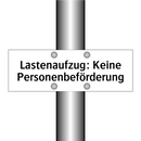 Lastenaufzug: Keine Personenbeförderung