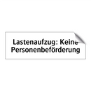 Lastenaufzug: Keine Personenbeförderung