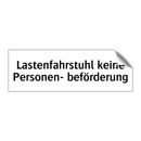 Lastenfahrstuhl keine Personen- beförderung