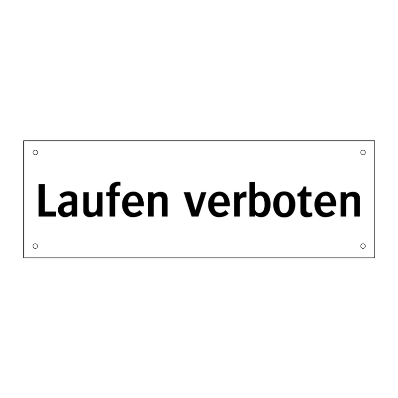 Laufen verboten