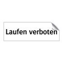 Laufen verboten