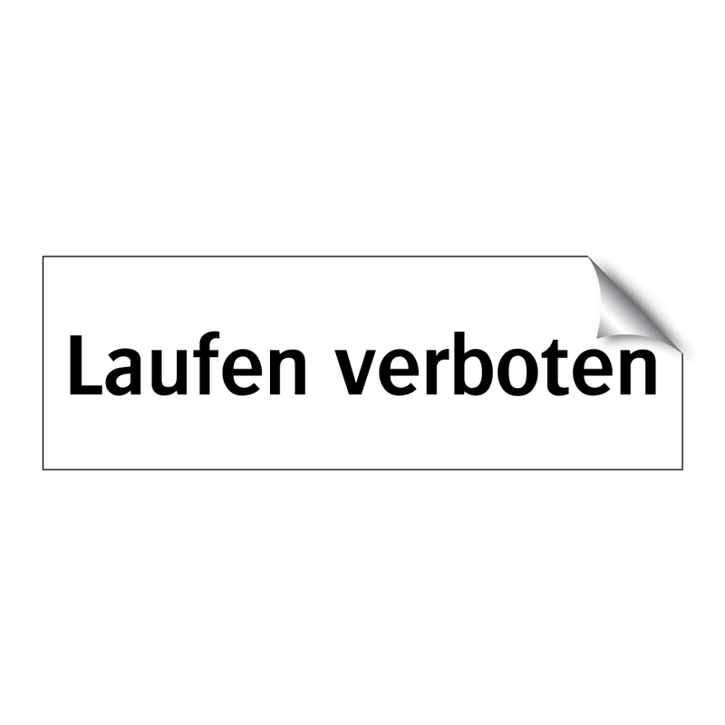 Laufen verboten