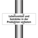 Lebensmittel und Getränke in der Produktion verboten