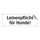 Leinenpflicht für Hunde!