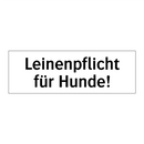 Leinenpflicht für Hunde!