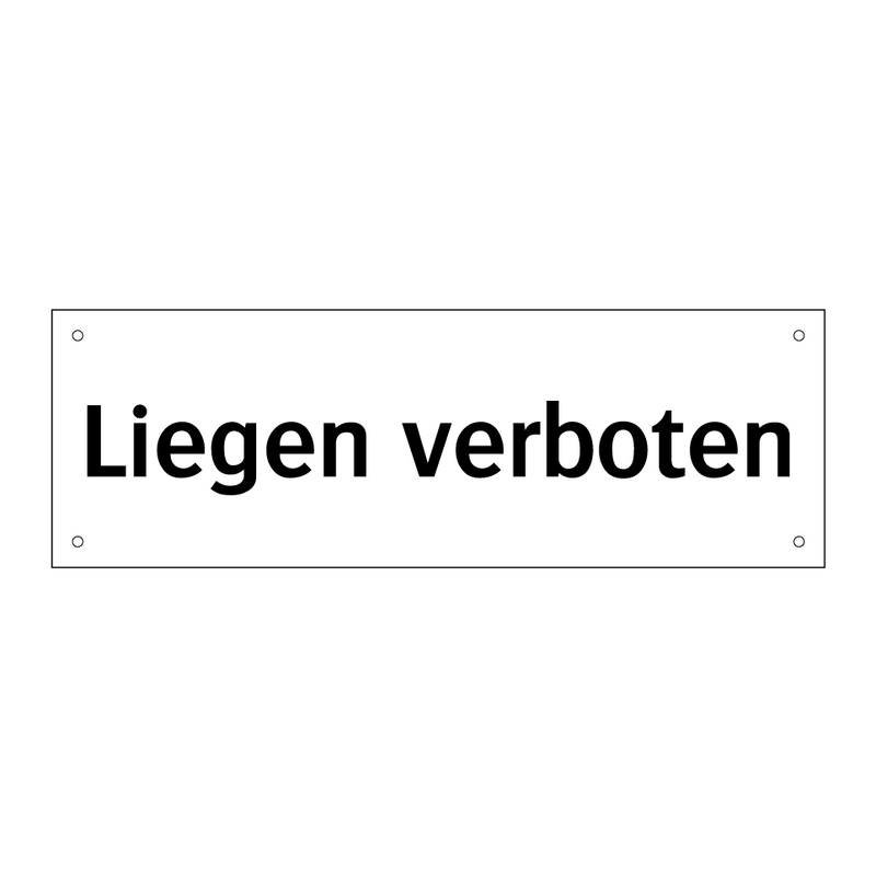 Liegen verboten